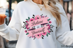 Believe in Yourself PNG, Motivation Sublimation PNG Product Image 2