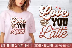 Love you latte SVG Product Image 1