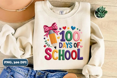 100 Days of School PNG, Pencil Bow PNG design, Sublimation Product Image 1
