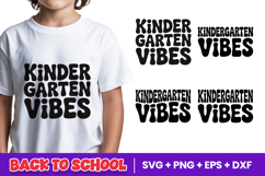Kindergarten Vibes Back to School SVG PNG Product Image 1