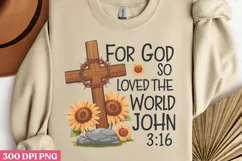 .For God so loved PNG, Christian Jesus Sublimation PNG Product Image 2