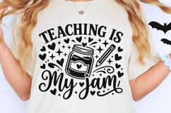 Teaching Is My Jam Svg, Back To School Svg, Teaching Svg. Product Image 2