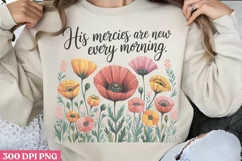 His mercies are new every morning PNG, Christian Sublimation Product Image 2