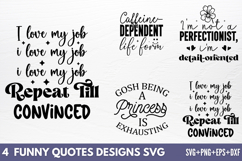 Funny Quotes Designs SVG Product Image 1