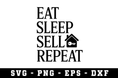 Eat Sleep Sell Repeat Svg |Real Estate SVG Cut files |Cricut Product Image 1