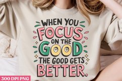 When you focus PNG, Positive Motivation Sublimation PNG Product Image 2