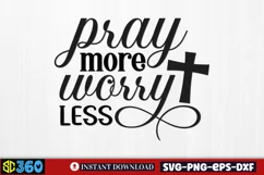 Pray more worry less SVG, Farmhouse Christian SVG Product Image 2