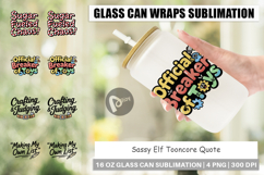 Sassy Elf Quote Glass Can Product Image 1