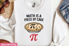 MATH IS A PIECE OF CAKE PNG, Pi Day Sublimation PNG Product Image 2