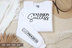 Envision Success SVG - Positivity Sleeve T shirt Design Product Image 1