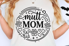Mutt Mom Svg, Dog Mom Svg, Funny Dog Lover Svg, Fur Mama Svg Product Image 2