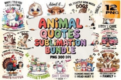 Critter Quips Funny Animal Quote PNG Pack Product Image 1