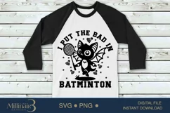 I Put The Bad In Batminton SVG |Bats Svg,Badminton Svg Product Image 1