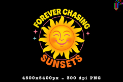 Forever Chasing Sunsets PNG File Product Image 1