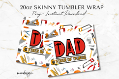 Dad Fixer Of Things 20 oz Tumbler Wrap PNG Sublimation Product Image 2
