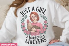 Just A Girl Who Loves Chickens PNG, Beauty Farm Sublimation Product Image 1