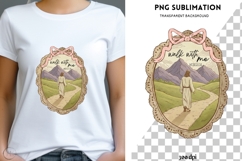 Walk with me png design for T-shirts Product Image 1