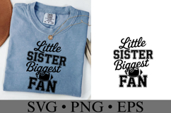 Little Sister Biggest Fan Svg | Game Day Svg | Shirt Svg Product Image 2