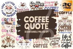 Coffee Quote Design Bundle PNG Product Image 1