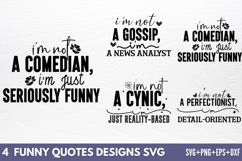 Funny Quotes Designs SVG Product Image 1
