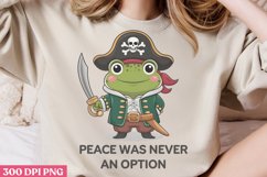 Peace was never an option PNG, Funny Frog Sublimation PNG Product Image 2
