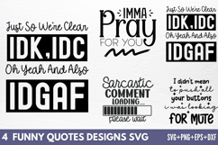 Funny Quotes Designs SVG Product Image 1