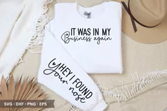 It Was In My Business again SVG - Sleeve T-Shirt Design Product Image 1