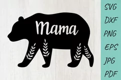 Mama bear Svg file, Mothers Day Svg, Bear floral Svg Product Image 1