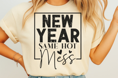 New year same hot mess SVG Product Image 2