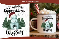 Holiday Quote | I Want A Hippopotamus For Christmas | Design Product Image 2
