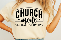 Church mode all day every day SVG Product Image 2