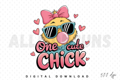 One Cute Chick PNG, Happy Easter Sublimation PNG Product Image 1