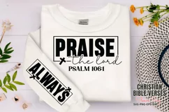 Praise the lord Sleeve SVG PNG, psalm 106:1 always SVG Product Image 1