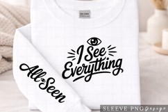 I See Everything Mom Life Funny Sleeve PNG Design Product Image 1