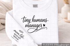 Tiny Humans Manager Mom Life Sleeve PNG Design Product Image 1