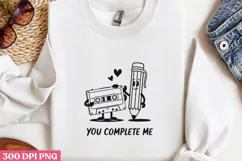 You Complete me PNG, Valentine Sublimation PNG Product Image 2