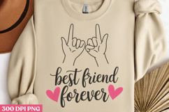 Best friend forever PNG, True Friendship Sublimation PNG Product Image 2