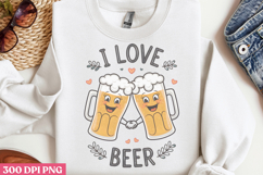 I love beer PNG, Funny Beer Quotes Sublimation Product Image 2