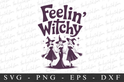 Feelin&#039;Watch Svg | Halloween Svg | Cricut Product Image 1