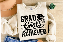 Grad Goals Achieved svg | Graduation Svg | Shirt Svg Product Image 2