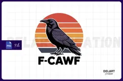 F-Caw-F, Funny Raven Sublimation PNG Design Product Image 1