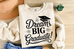 Dream Big Graduate svg | Graduation Svg | Shirt Svg Product Image 2
