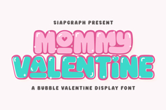 Mommy Valentine - Cute Bubble Font Product Image 1