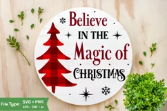 Believe In The Magic Of Christmas Round Sign SVG Design Product Image 1