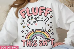 Fluff This Sh_t PNG, Funny Cat Sublimation PNG Product Image 2