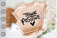 Think Positive SVG Design/ positive Quote SVG Design Product Image 1