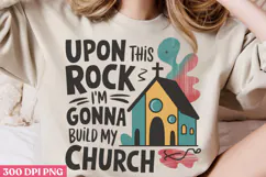 Upon this rock i'm gonna PNG, Retro Church Sublimation PNG Product Image 2