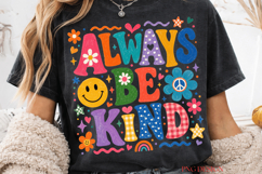Always Be Kind PNG, Retro Groovy Kindness Sublimation, Color Product Image 1