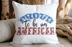 Proud to be an American Patriotic Quote Product Image 2