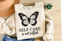 Self Care is not Selfish Svg | Svg Cut Files | Shirt Svg Product Image 2
